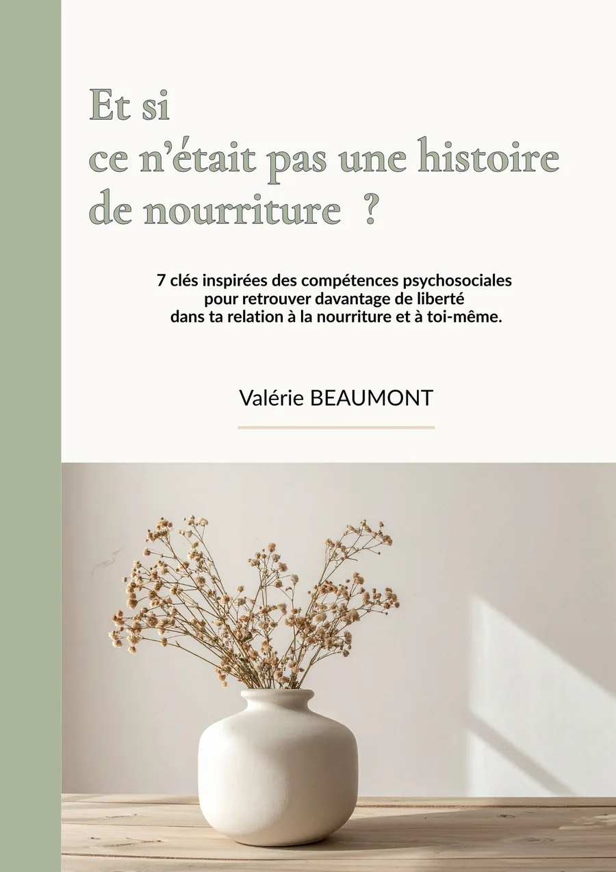 Couverture du mini-guide gratuit Et si ce n’était pas une histoire de nourriture ? de Valérie Beaumont